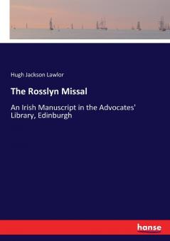 The Rosslyn Missal