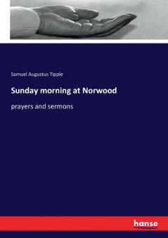 Sunday morning at Norwood