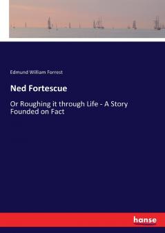 Ned Fortescue