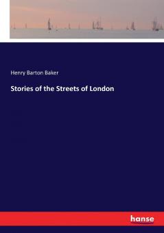 Stories of the Streets of London
