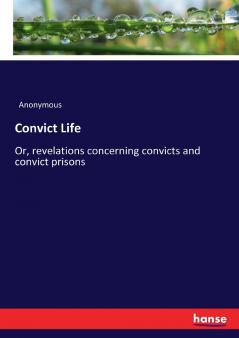 Convict Life