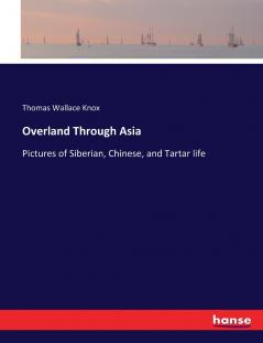 Overland Through Asia