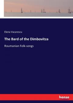 The Bard of the Dimbovitza