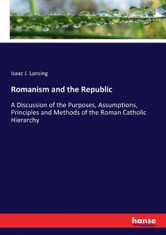Romanism and the Republic