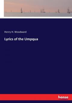 Lyrics of the Umpqua