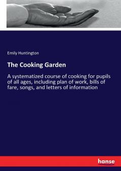 The Cooking Garden