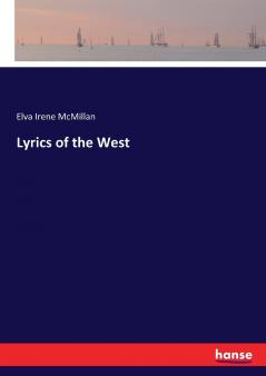 Lyrics of the West