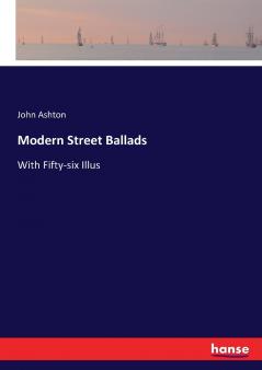 Modern Street Ballads
