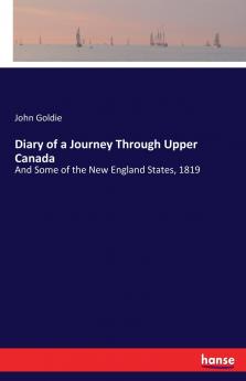 Diary of a Journey Through Upper Canada