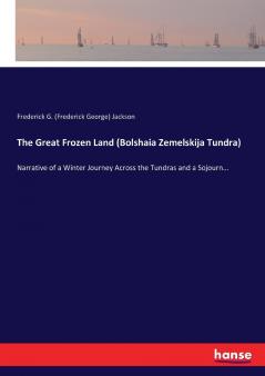 The Great Frozen Land (Bolshaia Zemelskija Tundra)