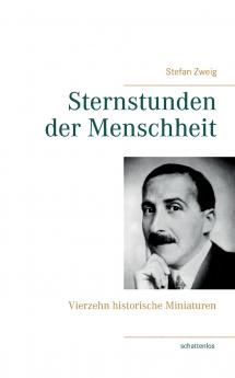 Sternstunden der Menschheit