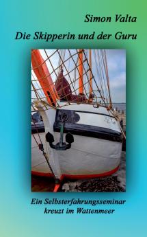 Die Skipperin und der Guru