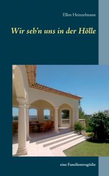 Wir seh'n uns in der Hölle
