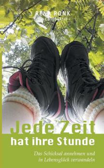 Jede Zeit hat ihre Stunde