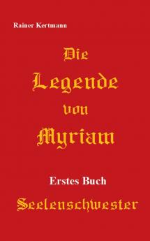Die Legende von Myriam