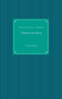 Sommer mit Sirius