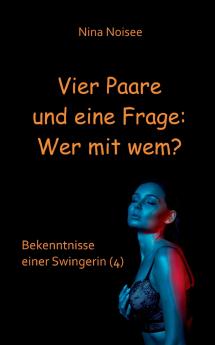 Vier Paare und eine Frage