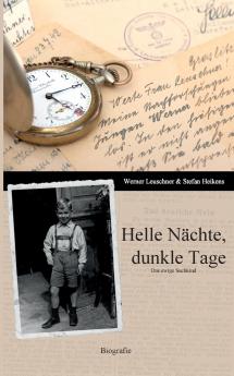 Helle Nächte dunkle Tage
