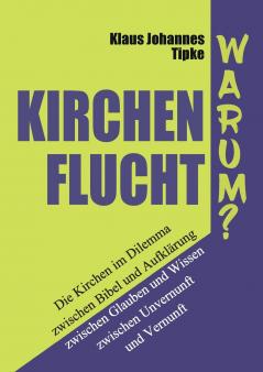 Kirchenflucht - Warum?