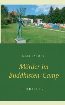 M��rder im Buddhisten-Camp