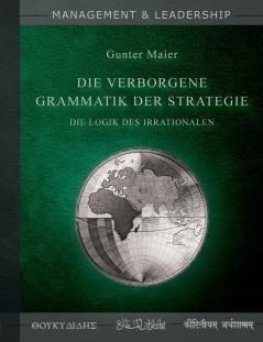 Die verborgene Grammatik der Strategie