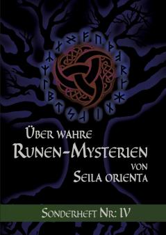 Über wahre Runen-Mysterien