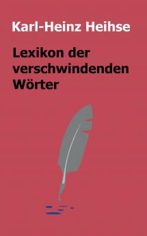 Lexikon der verschwindenden W��rter
