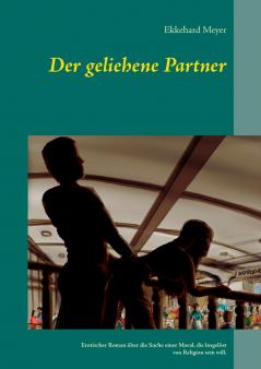 Der geliehene Partner