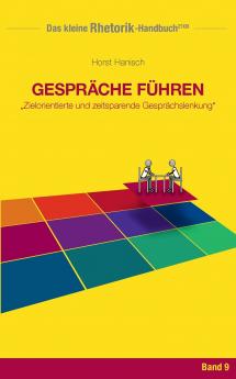 Rhetorik-Handbuch 2100 - Gespräche führen