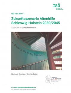 Zukunftsszenario Altenhilfe Schleswig-Holstein 2030/2045