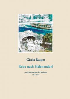 Reise nach Helenendorf