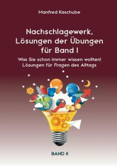 Nachschlagewerk Lösungen der Übungen für Band I