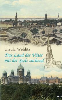Das Land der Väter mit der Seele suchend