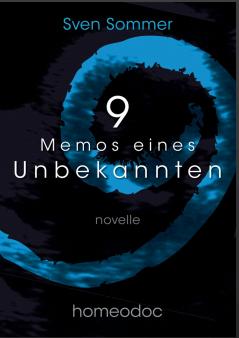 9 - Memos eines Unbekannten