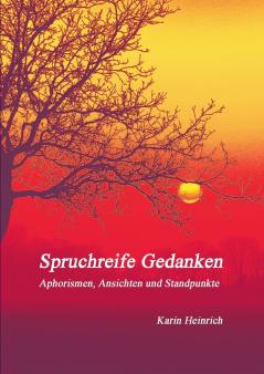 Spruchreife Gedanken