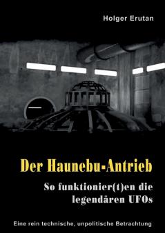 Der Haunebu Antrieb