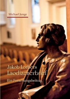 Jakob Lorbers Laodizenerbrief