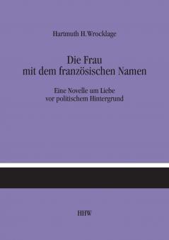 Die Frau mit dem französischen Namen