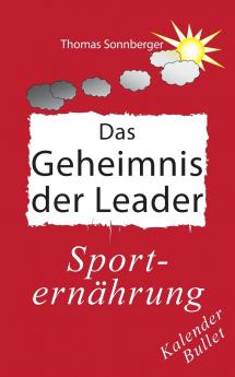 Das Geheimnis der Leader