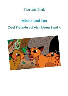 Missie und Fox