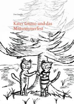Kater Gismo und das Mittsommerfest