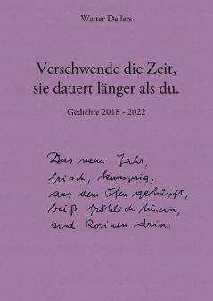 Verschwende die Zeit sie dauert l��nger als du.