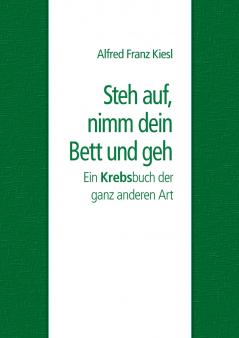 Steh auf nimm dein Bett und geh