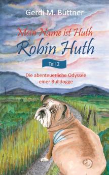Mein Name ist Huth Robin Huth