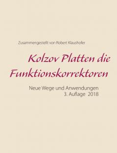 Kolzov Platten die Funktionskorrektoren