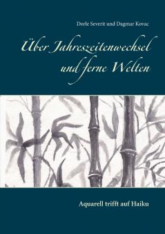 Über Jahreszeitenwechsel und ferne Welten
