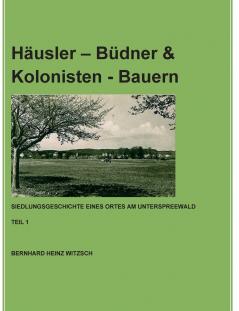 Häusler - Büdner & Kolonisten - Bauern