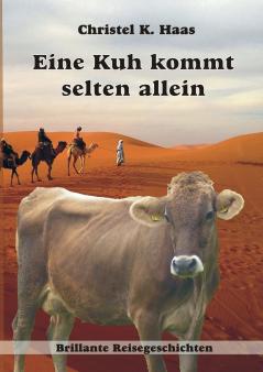 Eine Kuh kommt selten allein