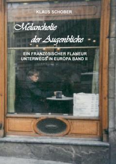 Melancholie der Augenblicke