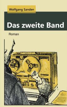 Das zweite Band